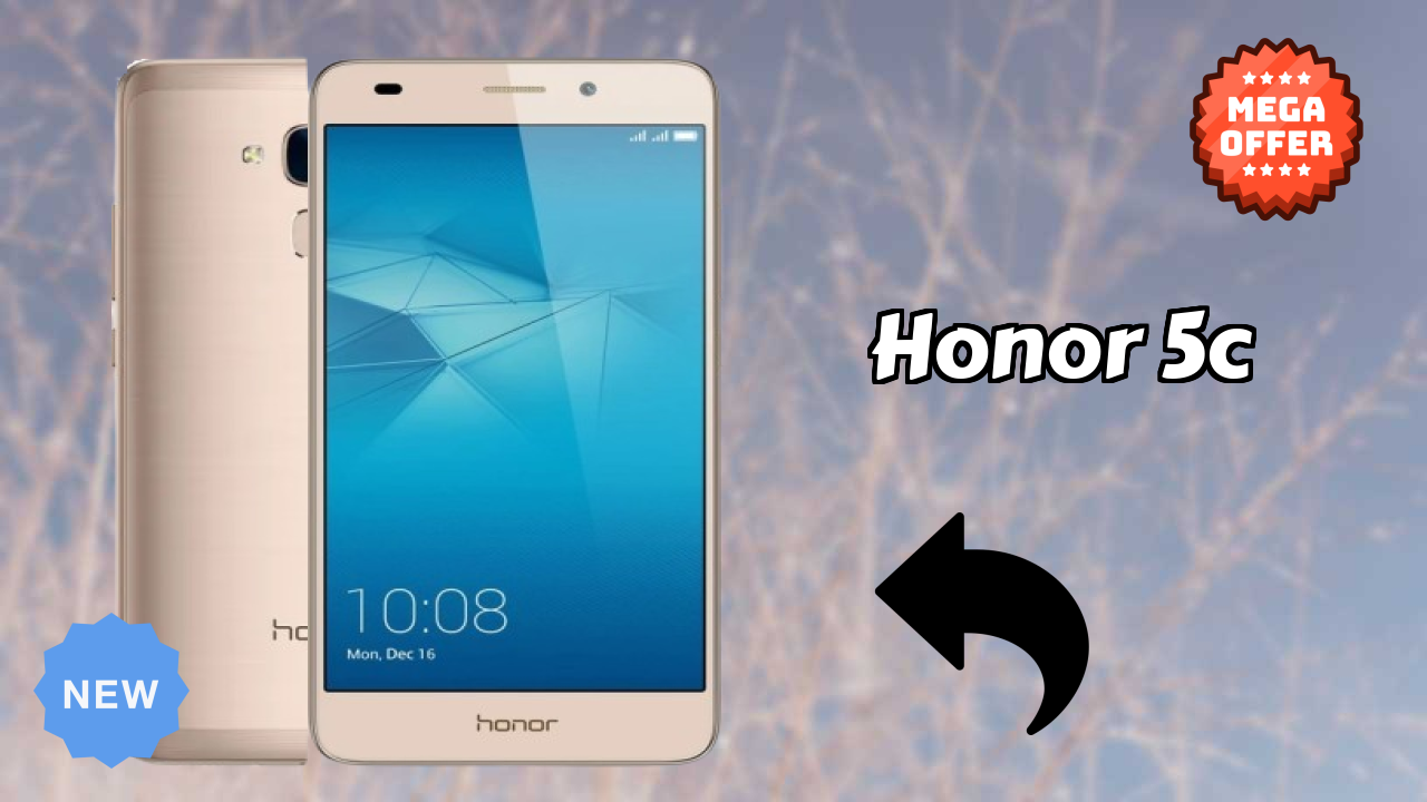 Honor 5C at ₹9,999 - Best Features Highlighted